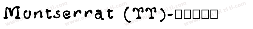 Montserrat (TT)字体转换